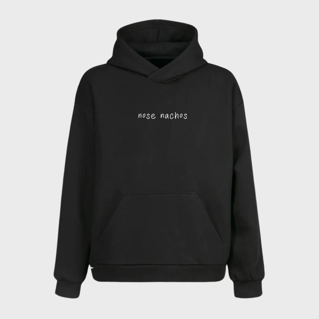 Nose Nachos Hoodie