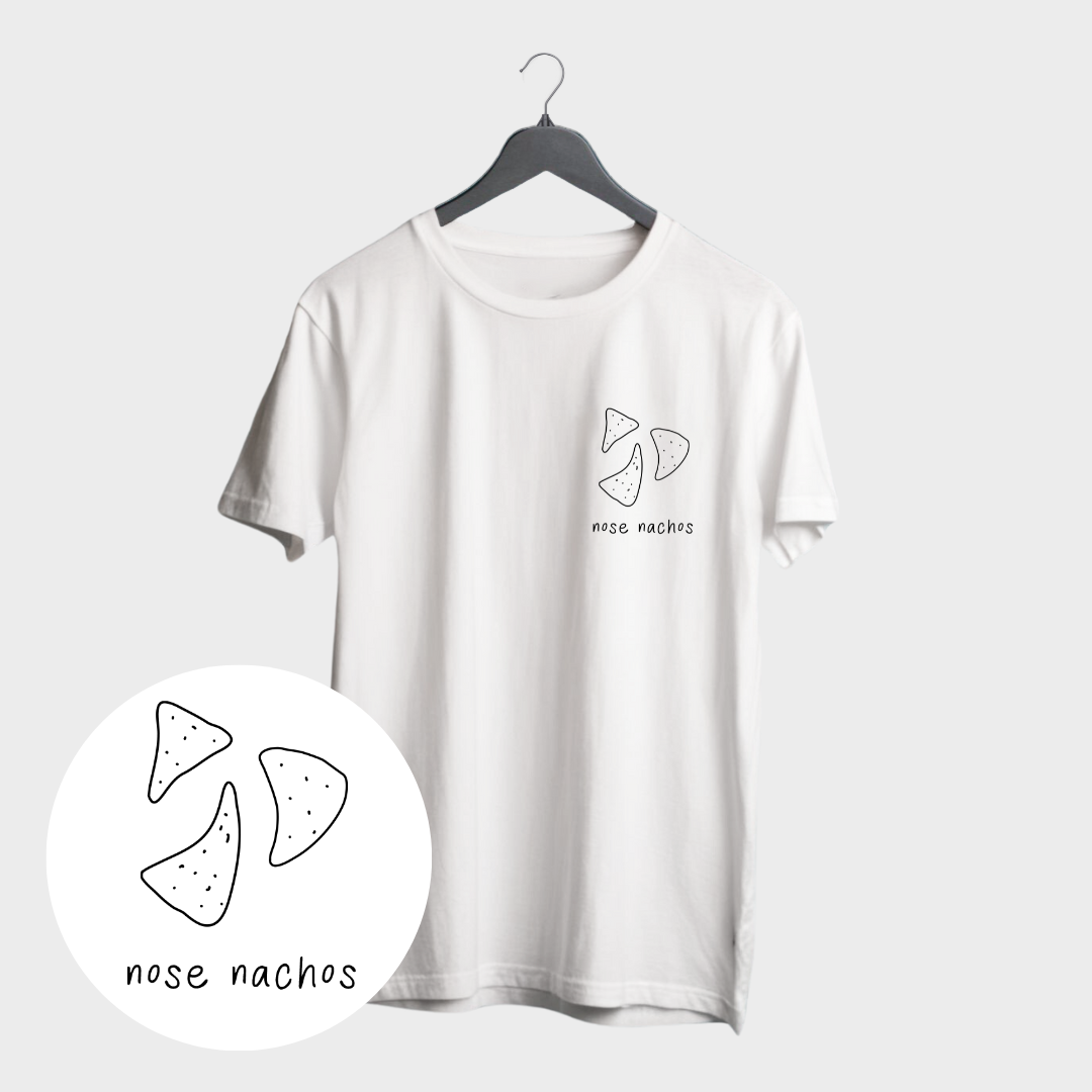 Nose Nachos T-Shirt