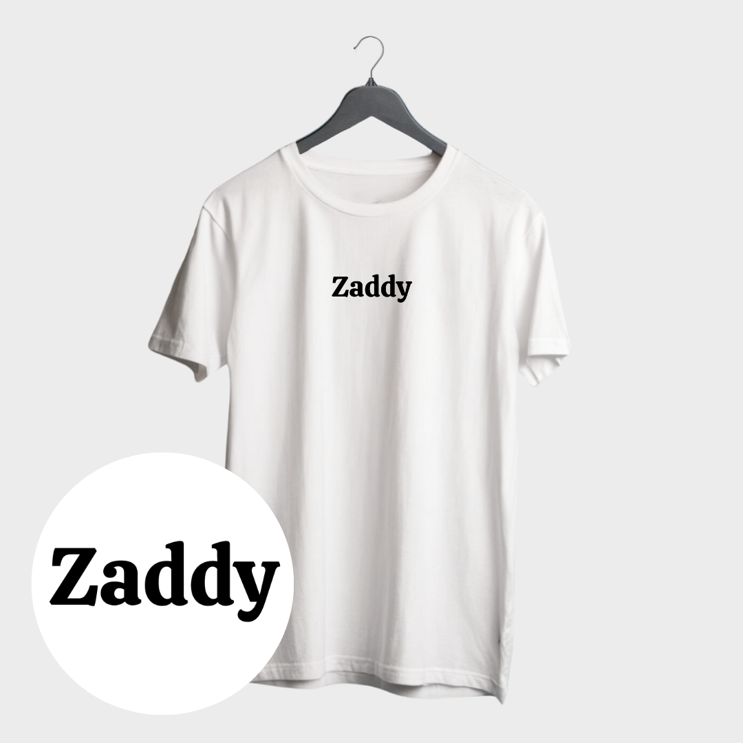 Zaddy T-shirt