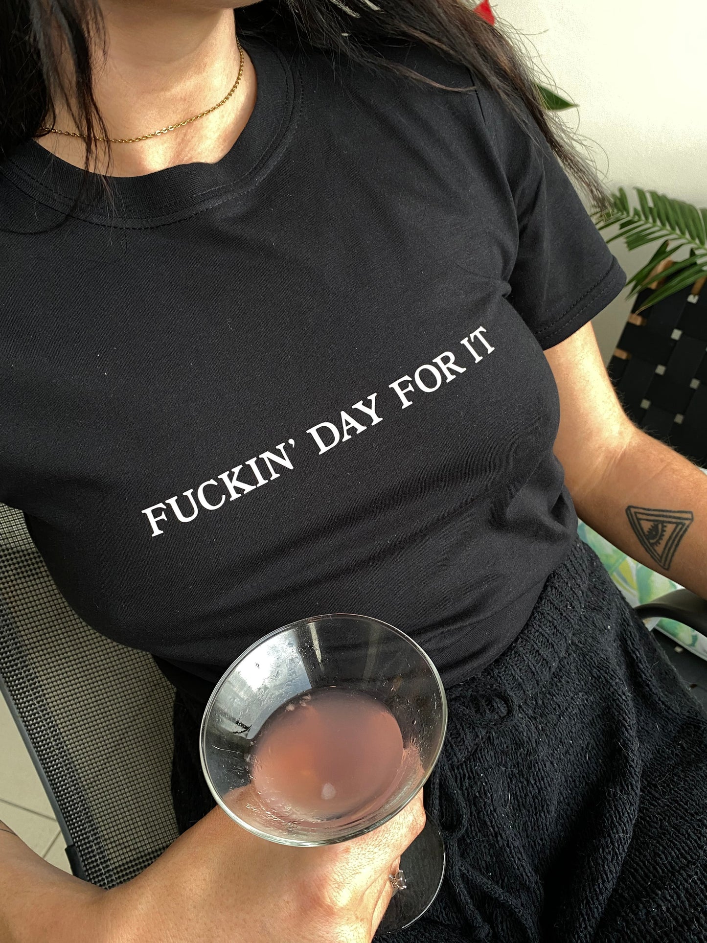 Day for It T-Shirt