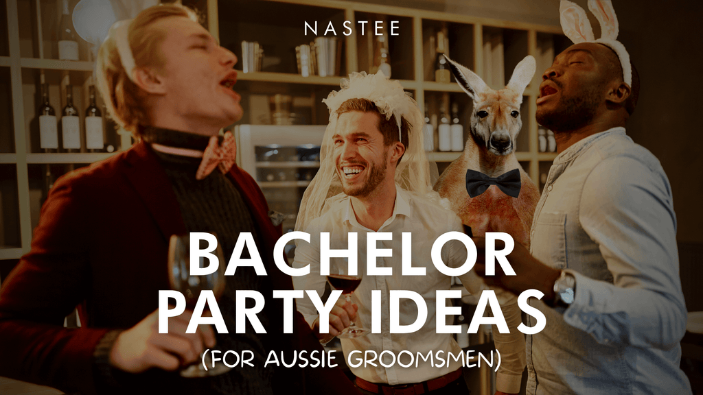 12 Bachelor Party Ideas For Aussie Groomsmen