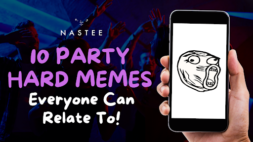 10 Party Hard Meme Moments