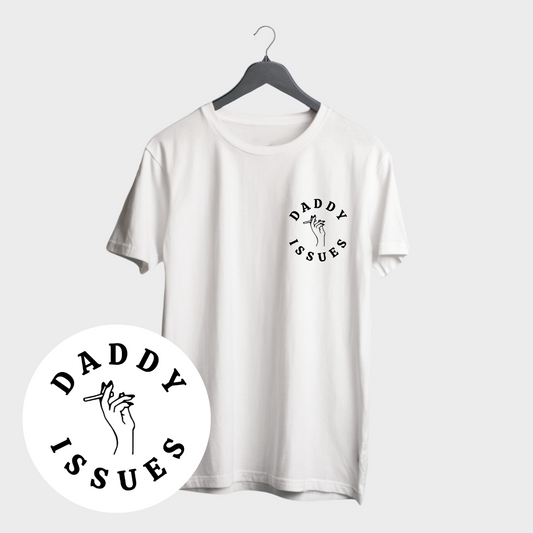 Daddy Issues T-shirt
