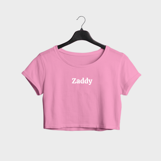 Zaddy Crop Top