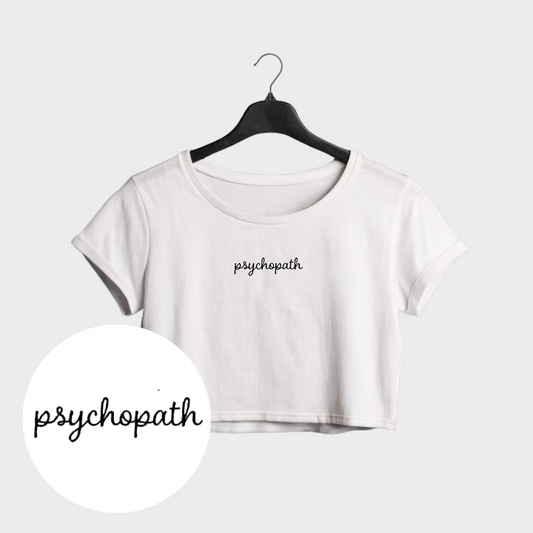 Psychopath Crop Top