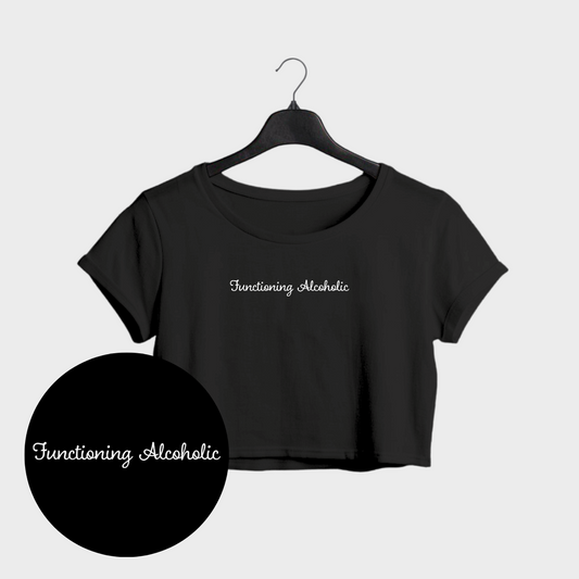 Functioning Alcoholic Crop Top