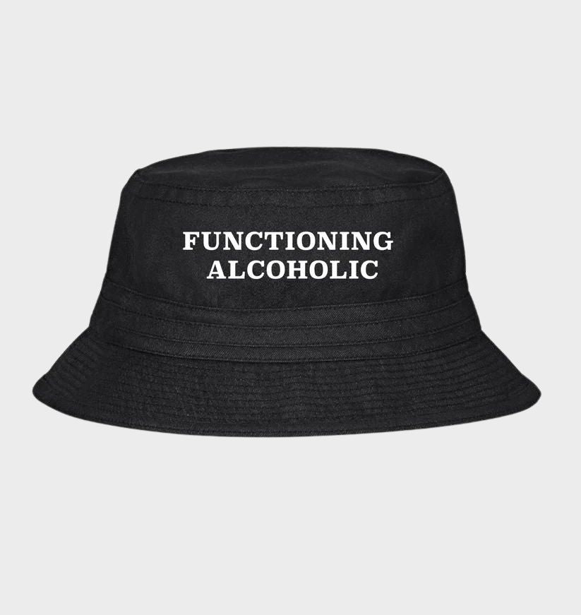 Functioning Alcoholic Bucket Hat